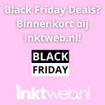 Black Friday Deals? Binnenkort bij Inktweb.nl!