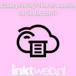 Cloud-printing-Hoe-en-waarom-zal-ik-dat-doen-Inktweb.nl_